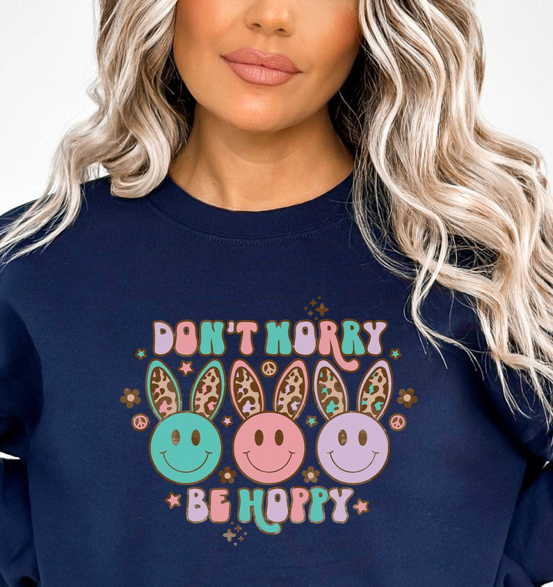 Retro Easter Bunny Sweatshirt, Don't Worry Be Hoppy Tank Top Tee Tops