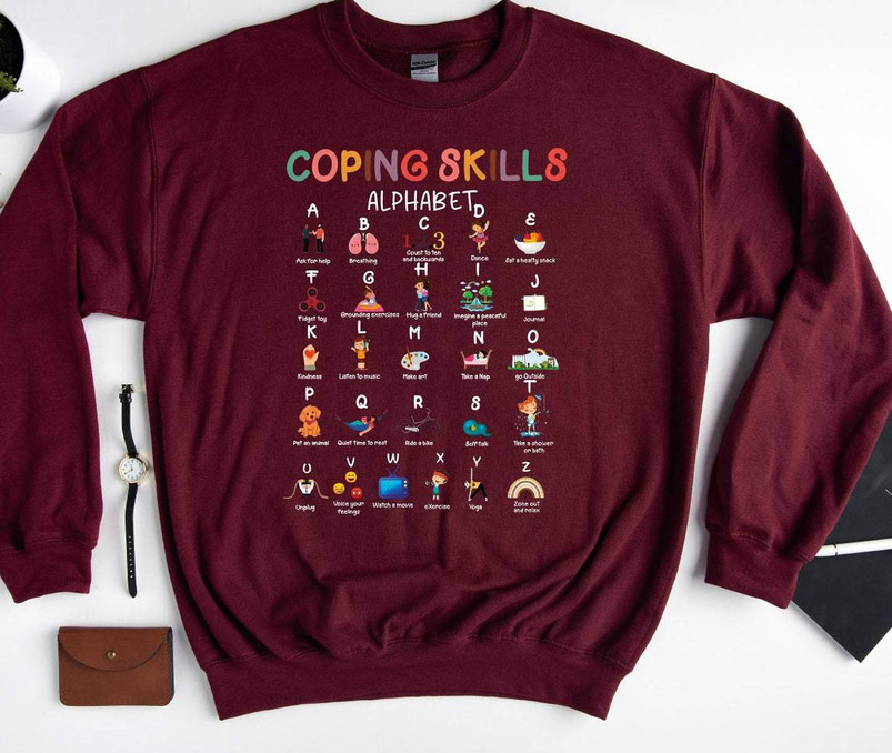 Coping Skills Alphabet Trendy Shirt, Abc Coping Skills Unisex Hoodie Tee Tops