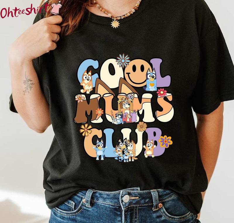 Cool Moms Club Bluey Shirt, Family Matching Bluey Tee Tops Sweater