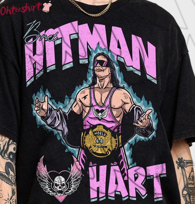 Limited Bret Hitman Hart Shirt , Wrestling Champion Unisex Hoodie Sweater