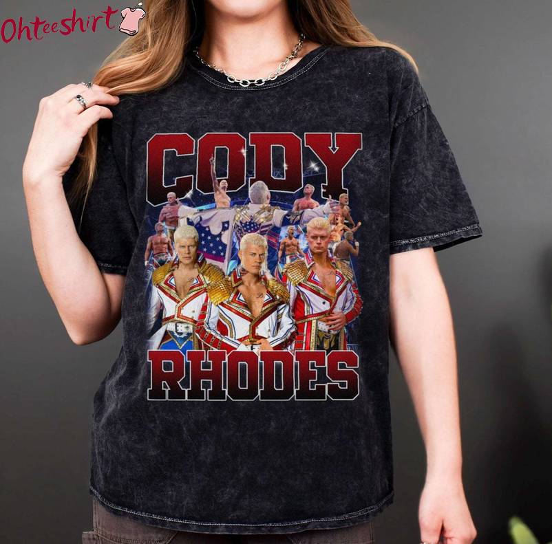 Limited Cody Rhodes Shirt, Royal Clothes Unisex T Shirt Crewneck Sweatshirt