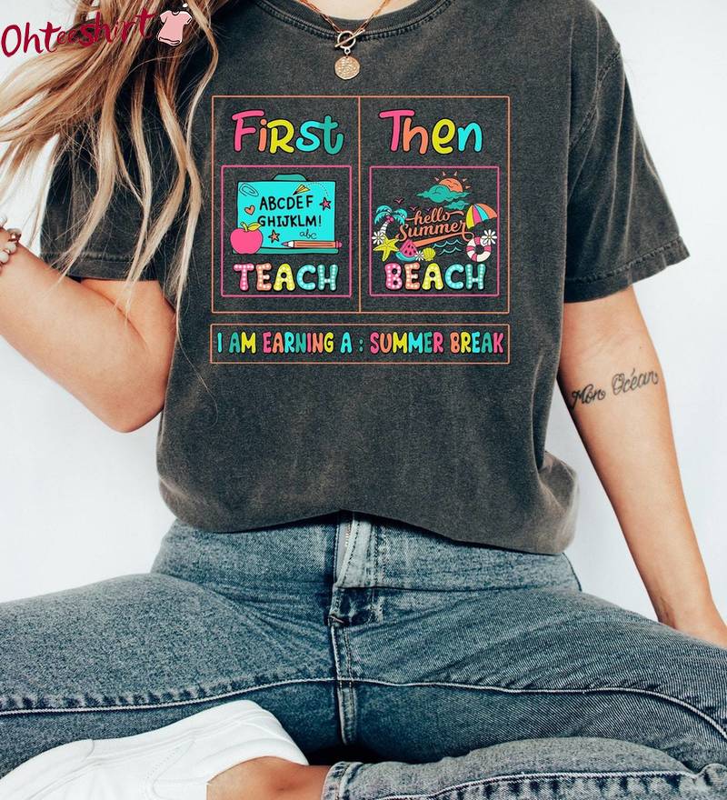 Creative First Teach The Beach Shirt, Awesome Beach Unisex Hoodie Long Sleeve