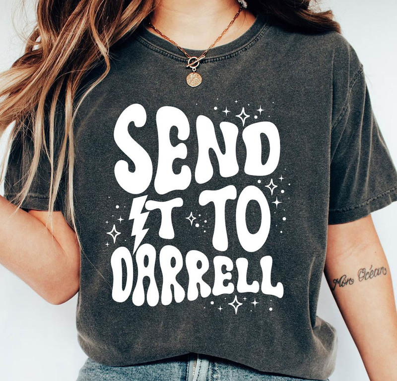 Send It To Darrell Shirt, Team Ariana Comfort Long Sleeve Sweater