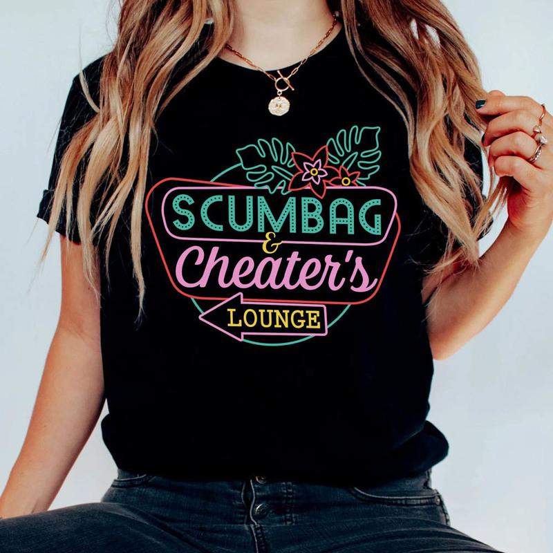 Scumbag And Cheaters Lounge Shirt, All Proceeds Benefit Charity T-Shirt Short Sleeve