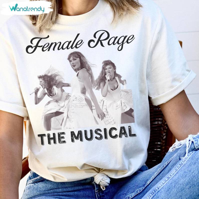 Trendy Female Rage The Musical Shirt, New Rare Tortured Poets Sweater Hoodie