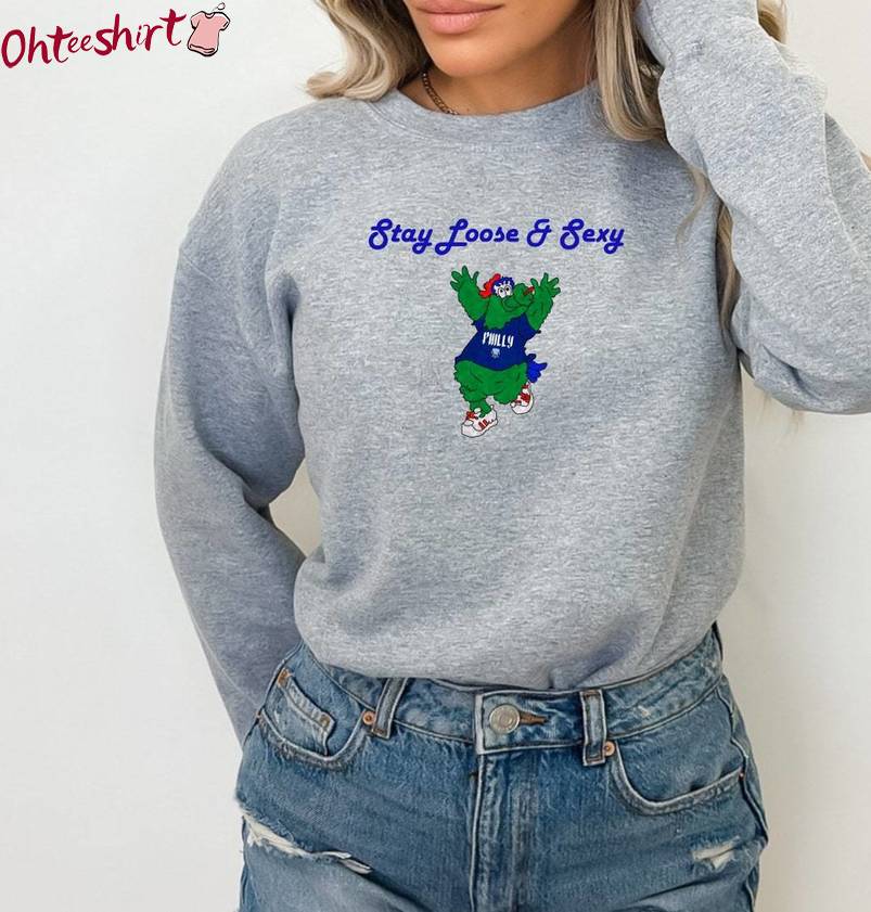 Must Have Stay Loose And Sexy Shirt, Funny Meme Sweater Tank Top