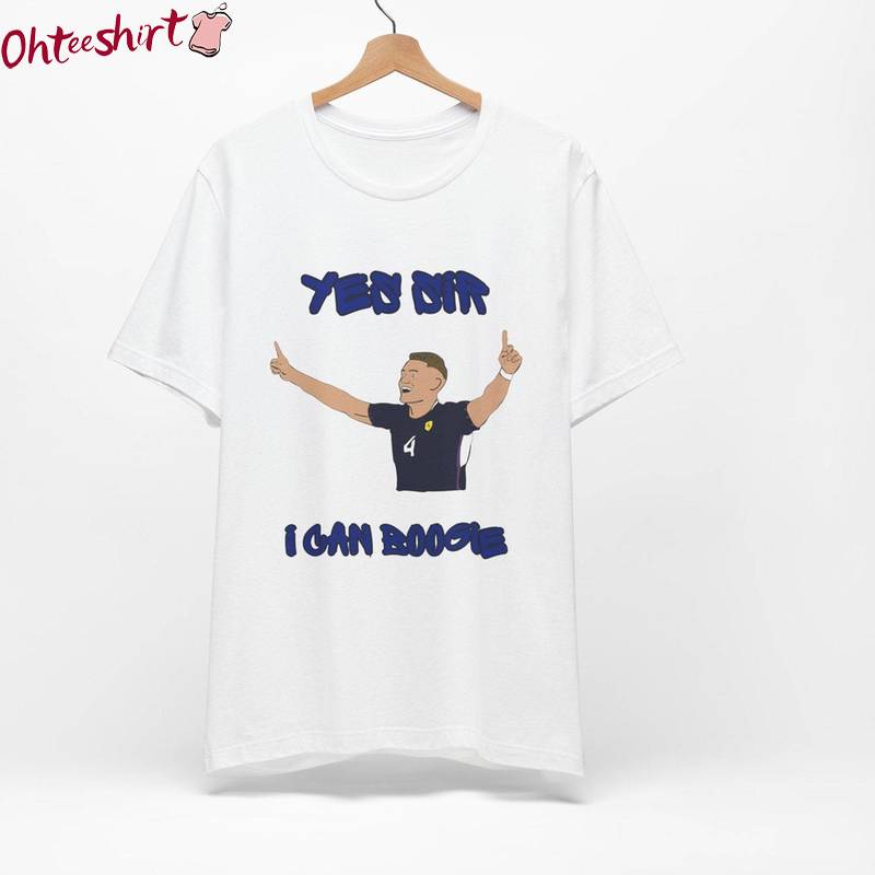 Trendy Yes Sir I Can Boogie Shirt, Limited Scotland National Team Tee Tops Sweater
