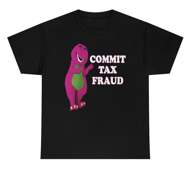 Best Seller Commit Tax Fraud Essential Shirt