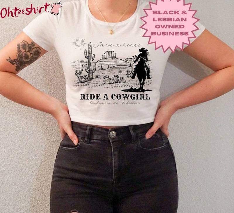 Cowboy Country Unisex Hoodie, New Rare Save A Horse Ride A Cowgirl Shirt Crewneck