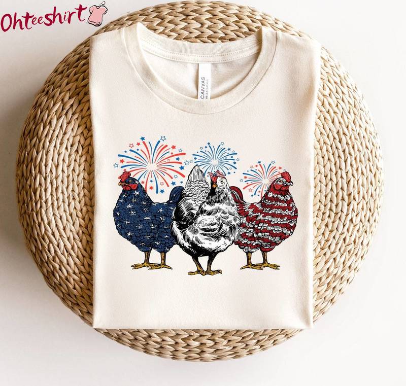 Cool Design Chicken 4th Of July Shirt, Trendy Farm 4th Of July Short Sleeve Crewneck