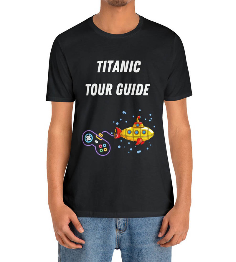 Titanic Tour Guide Oceangate Submarine Shirt, Missing Submarine Unisex Hoodie Crewneck