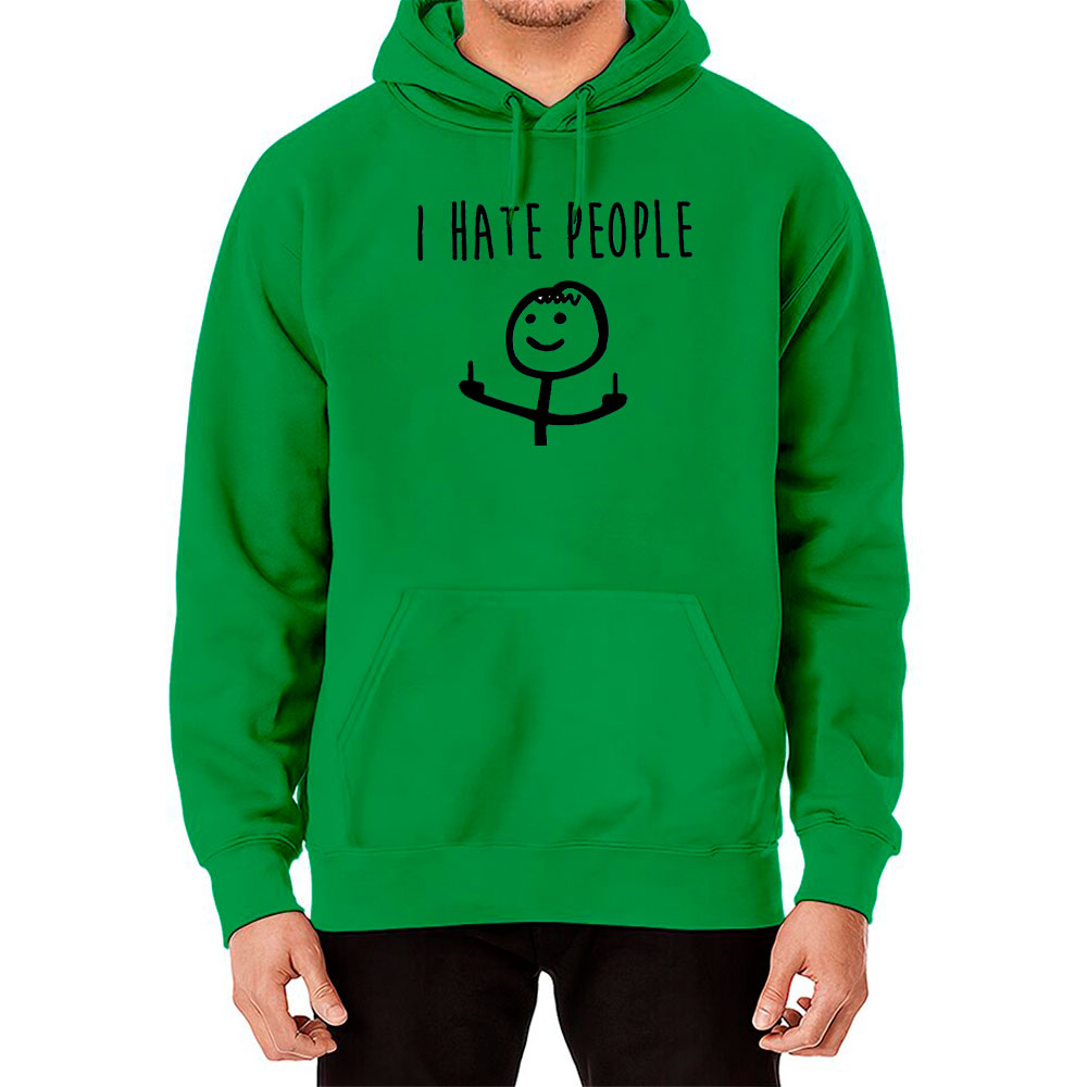 High-Quality I Hate People Hoodie To Give Gift
