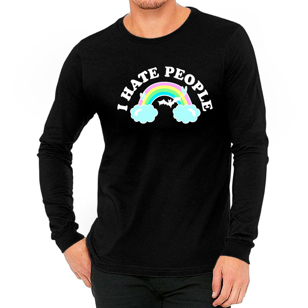 Soft I Hate People Long Sleeve For The Modern Gentleman