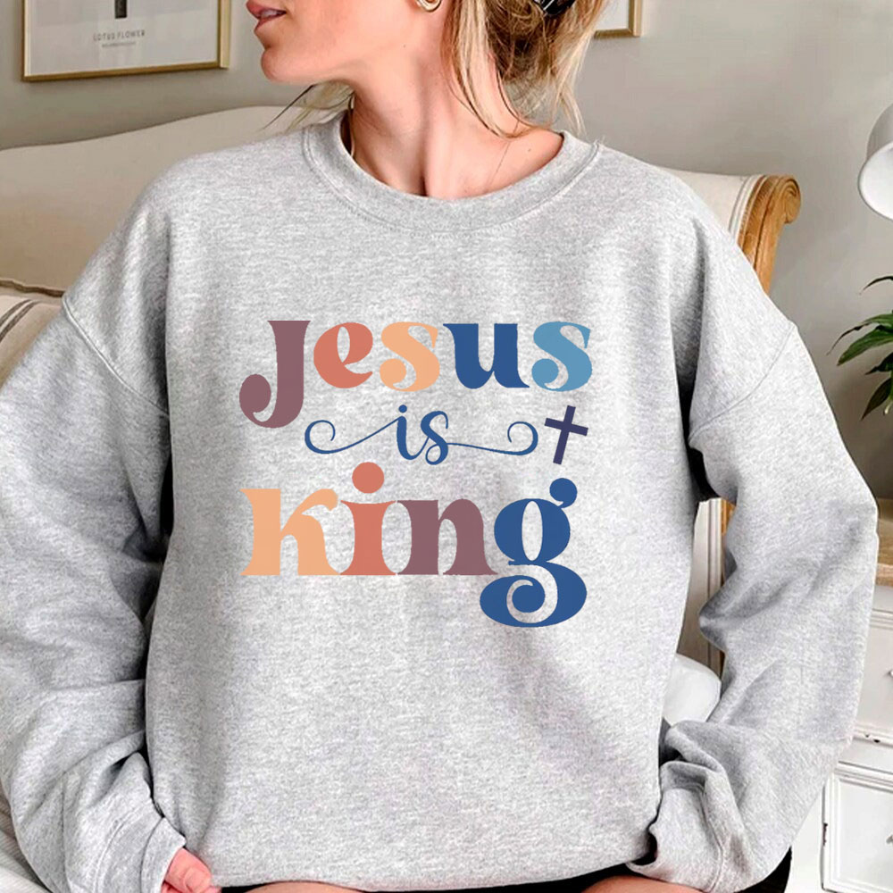 Must-Have Jesus Is King Sweatshirt For Religious People