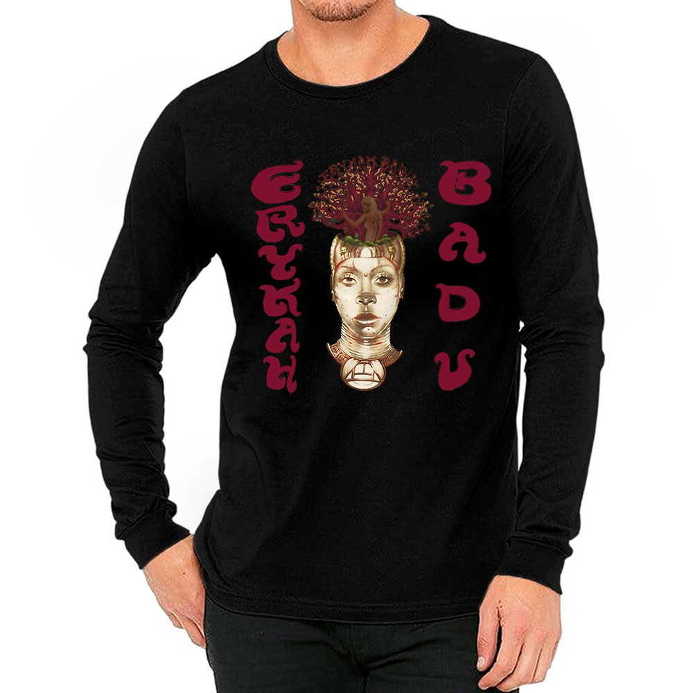 Timeless Erykah Badu Long Sleeve For Every Occasion