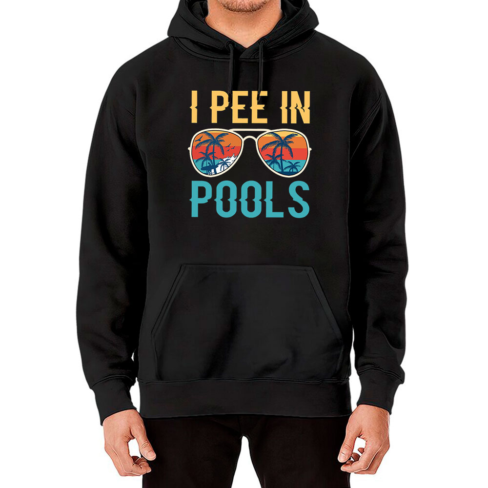 Unisex I Pee In Pools Hoodie Funny For Swimmers