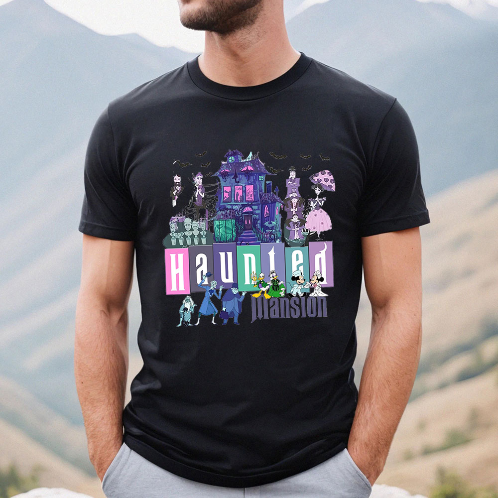 Funny Haunted Mansion Comfort Shirt