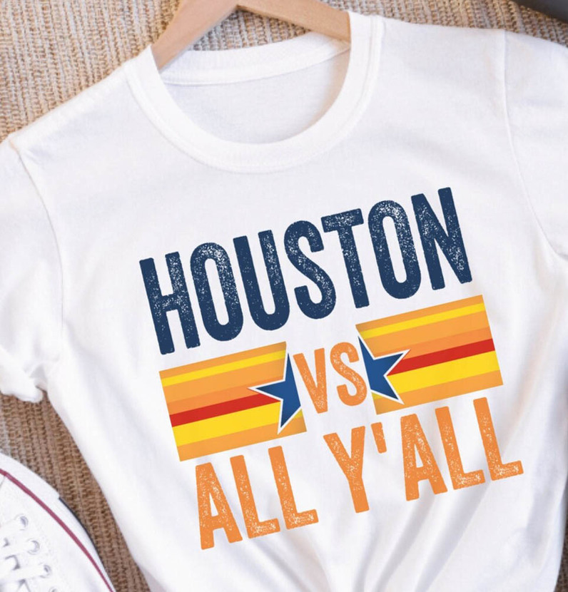 Houston Vs All Y'all Houston World Series Shirt