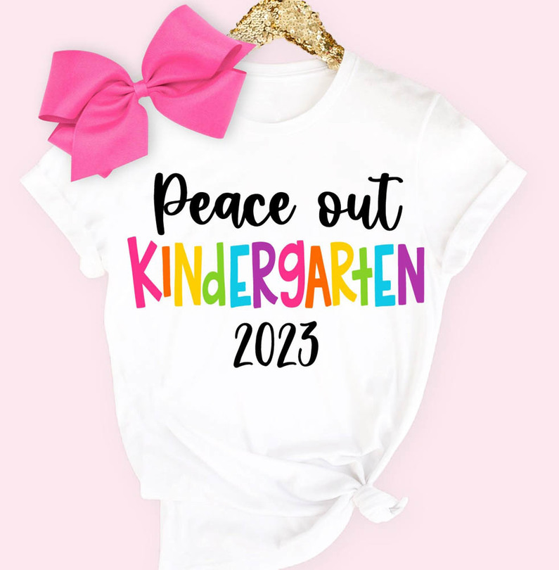 Kindergarten Graduation Peace Out Kindergarten Shirt